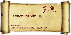 Ficker Mihály névjegykártya